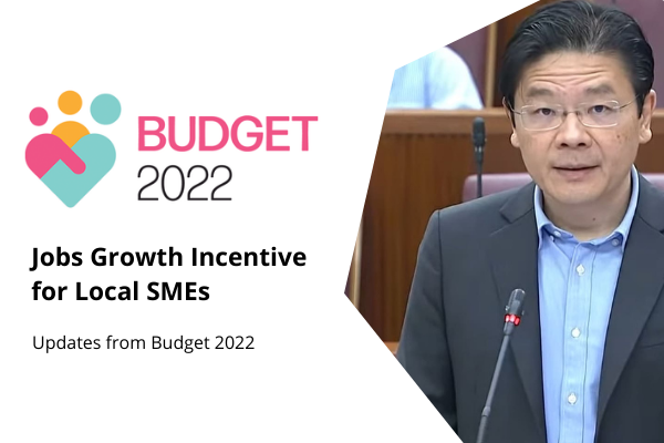 Jobs Growth Incentive Budget 2022 Updates
