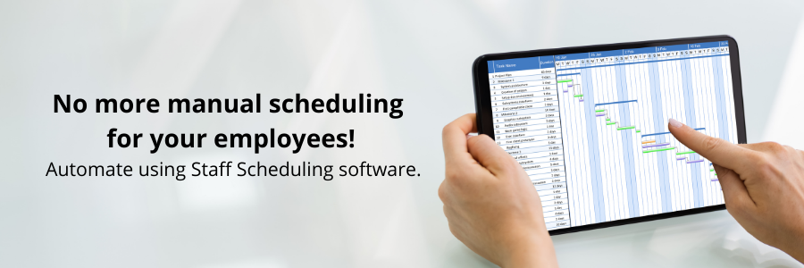 Staff Scheduling Software